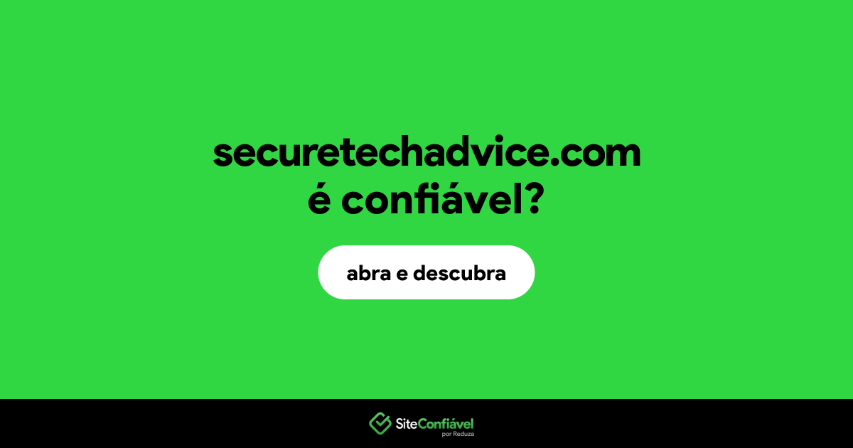 O site securetechadvice.com é confiável?