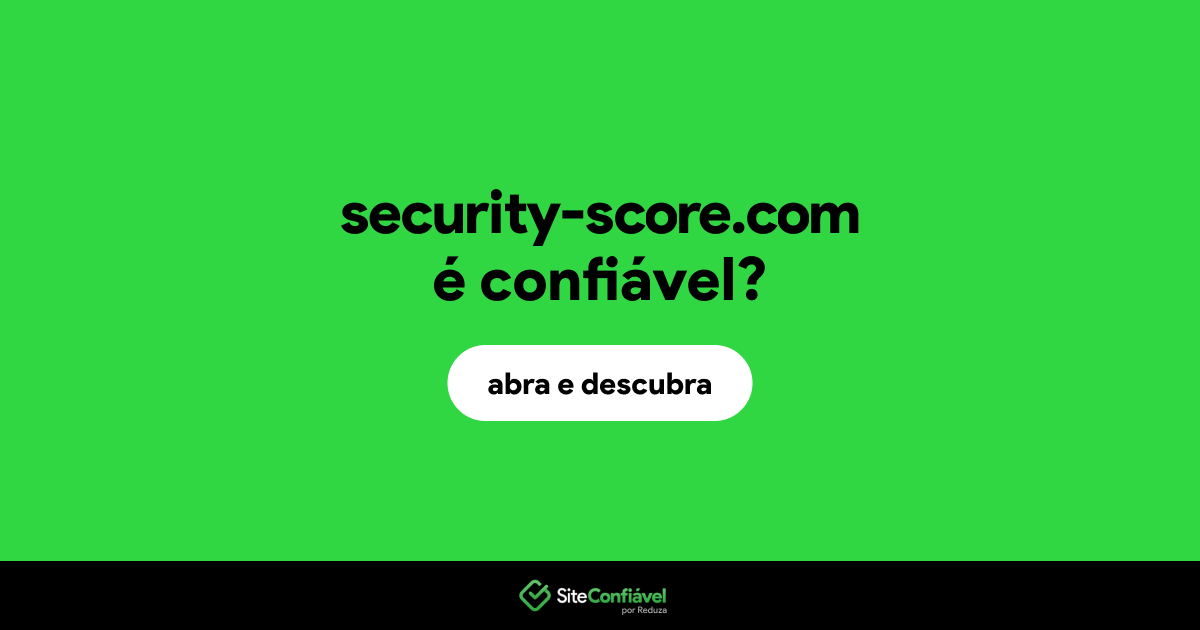 O site security-score.com é confiável?