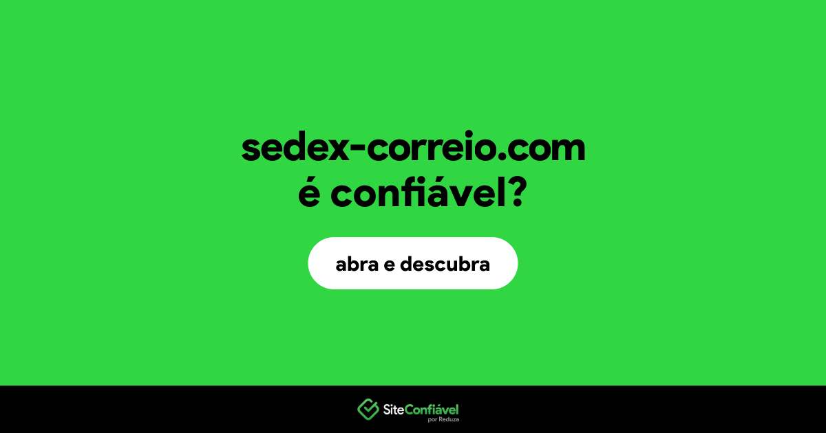 O site sedex-correio.com é confiável?