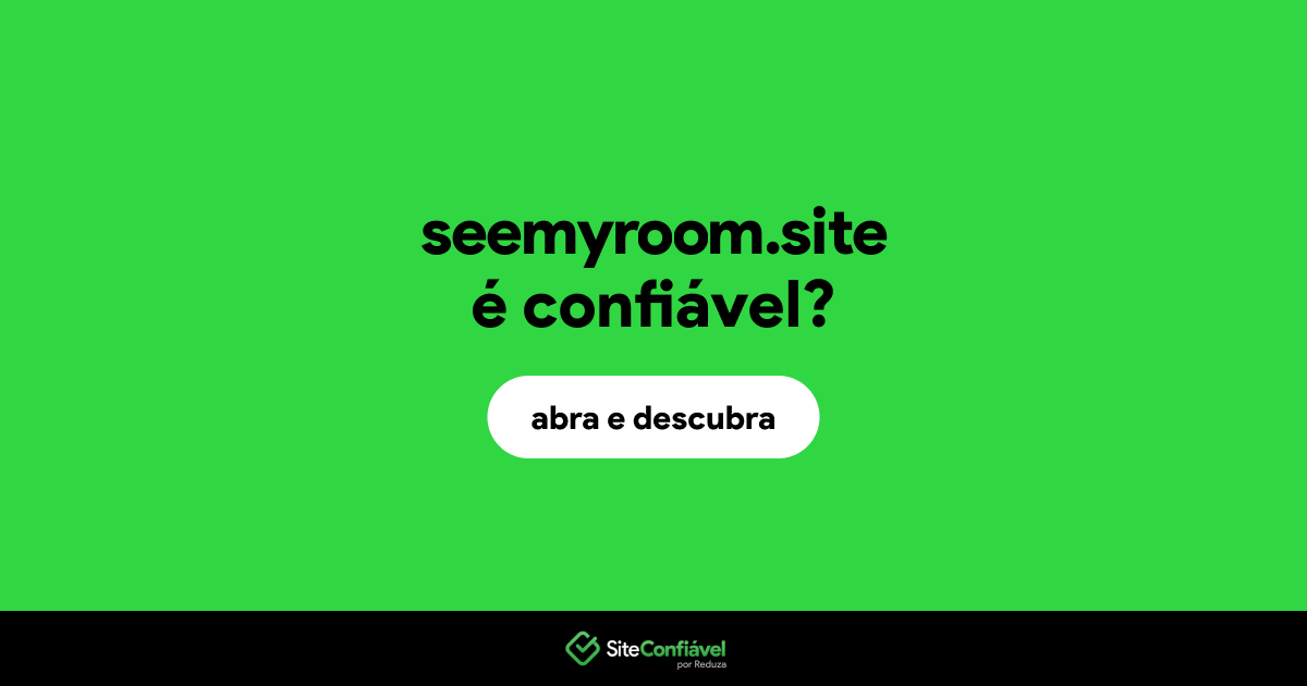O site seemyroom.site é confiável?