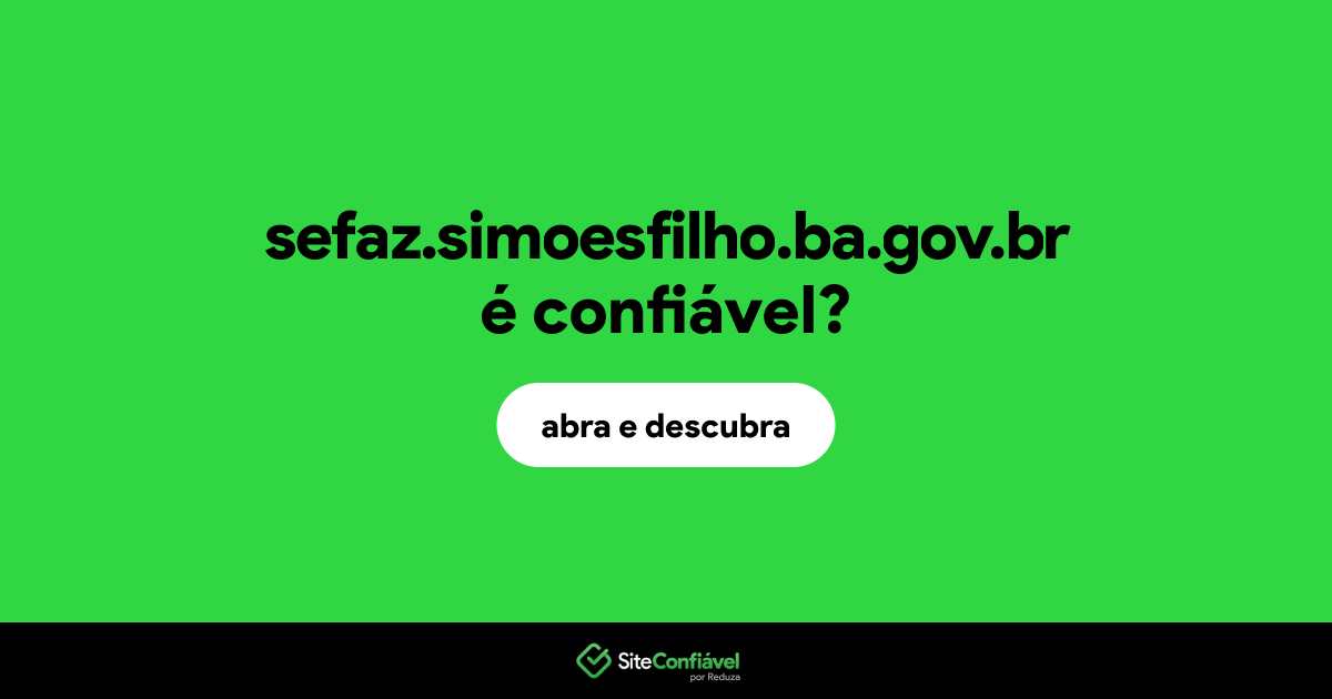 O site sefaz.simoesfilho.ba.gov.br é confiável?