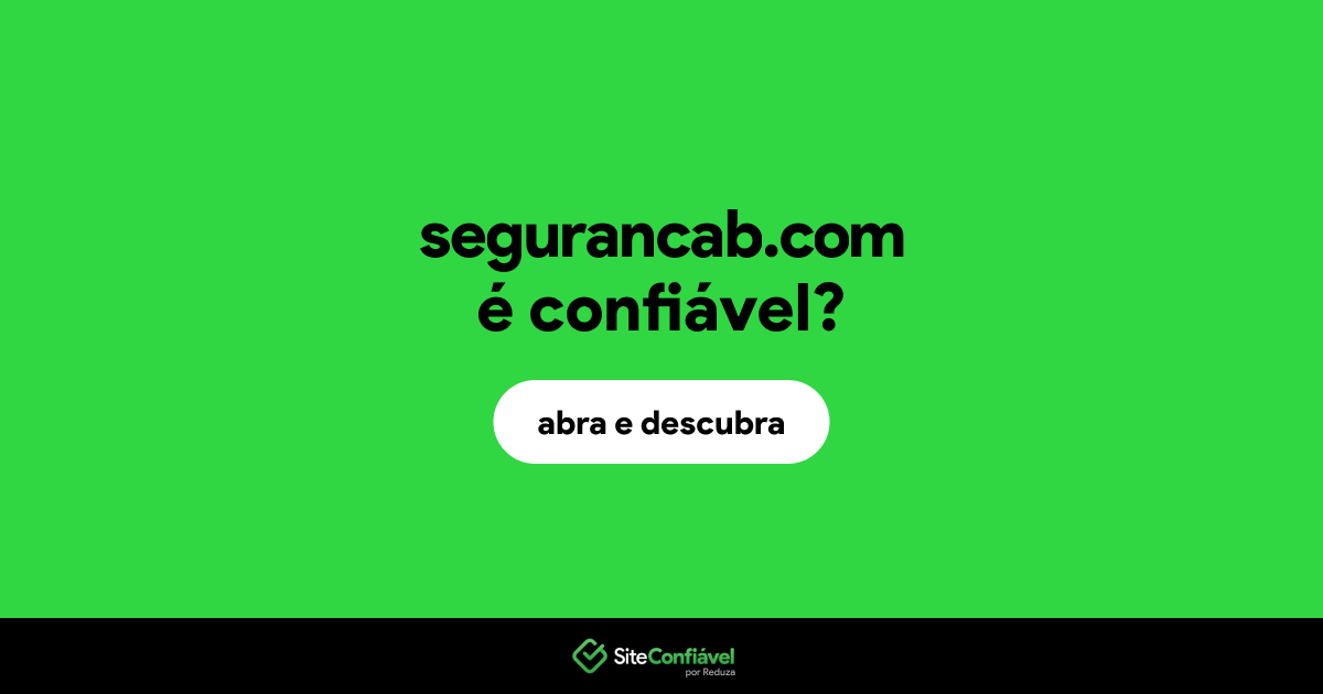 O site segurancab.com é confiável?