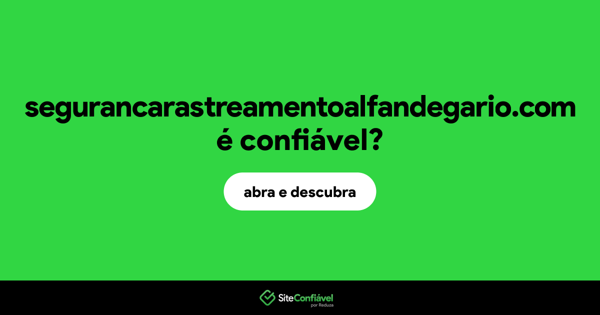 O site segurancarastreamentoalfandegario.com é confiável?