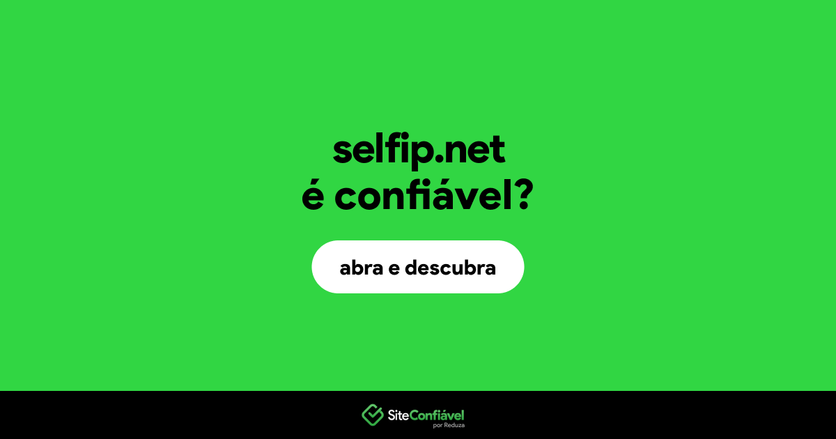 O site selfip.net é confiável?