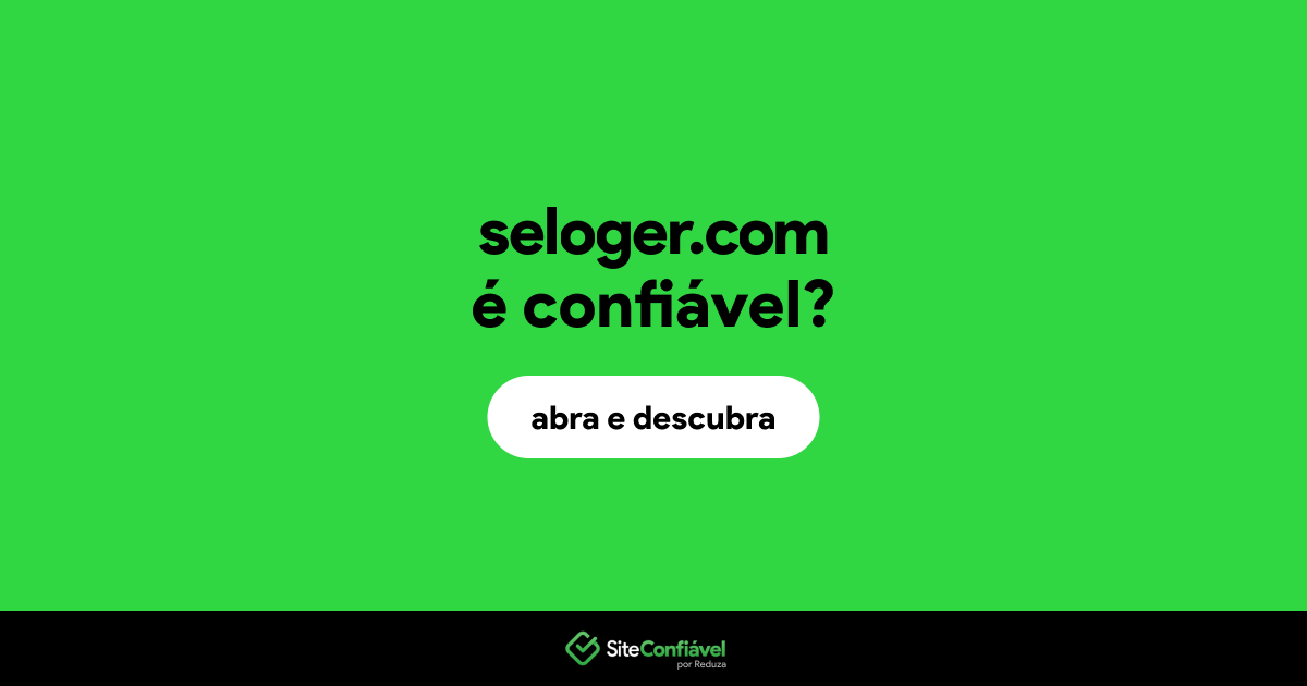 O site seloger.com é confiável?