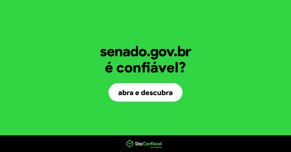 O site senado.gov.br é confiável?