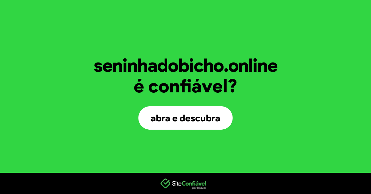 O site seninhadobicho.online é confiável?