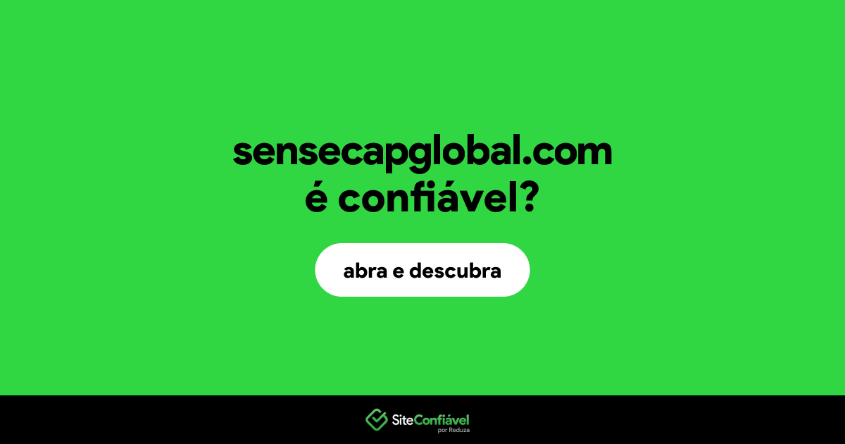 O site sensecapglobal.com é confiável?