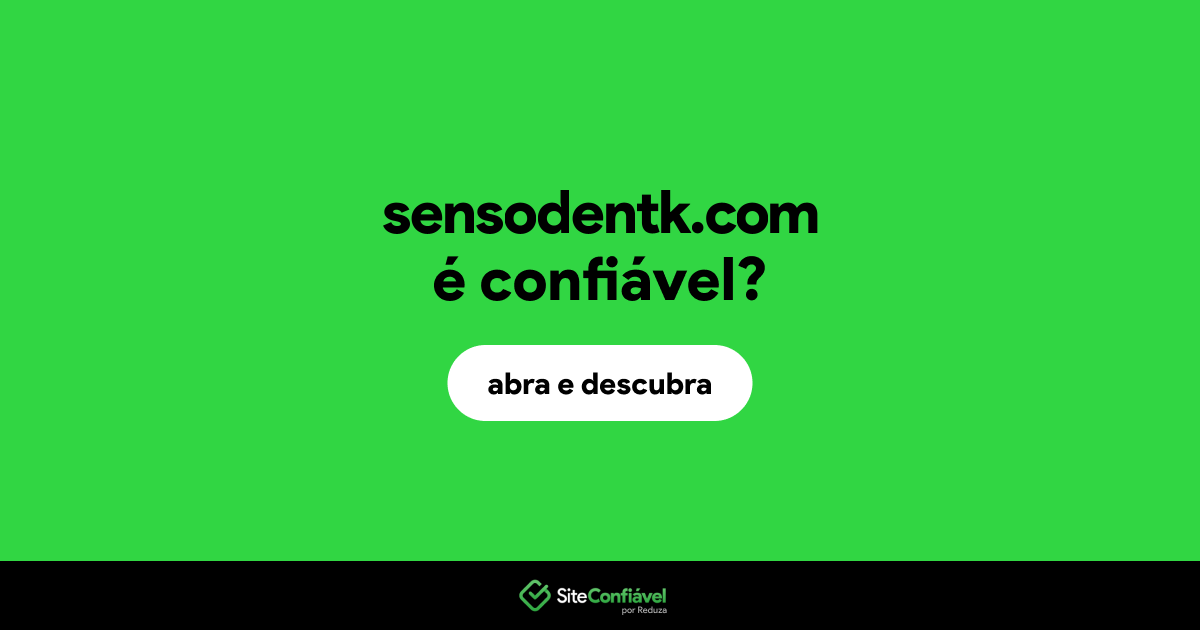 O site sensodentk.com é confiável?