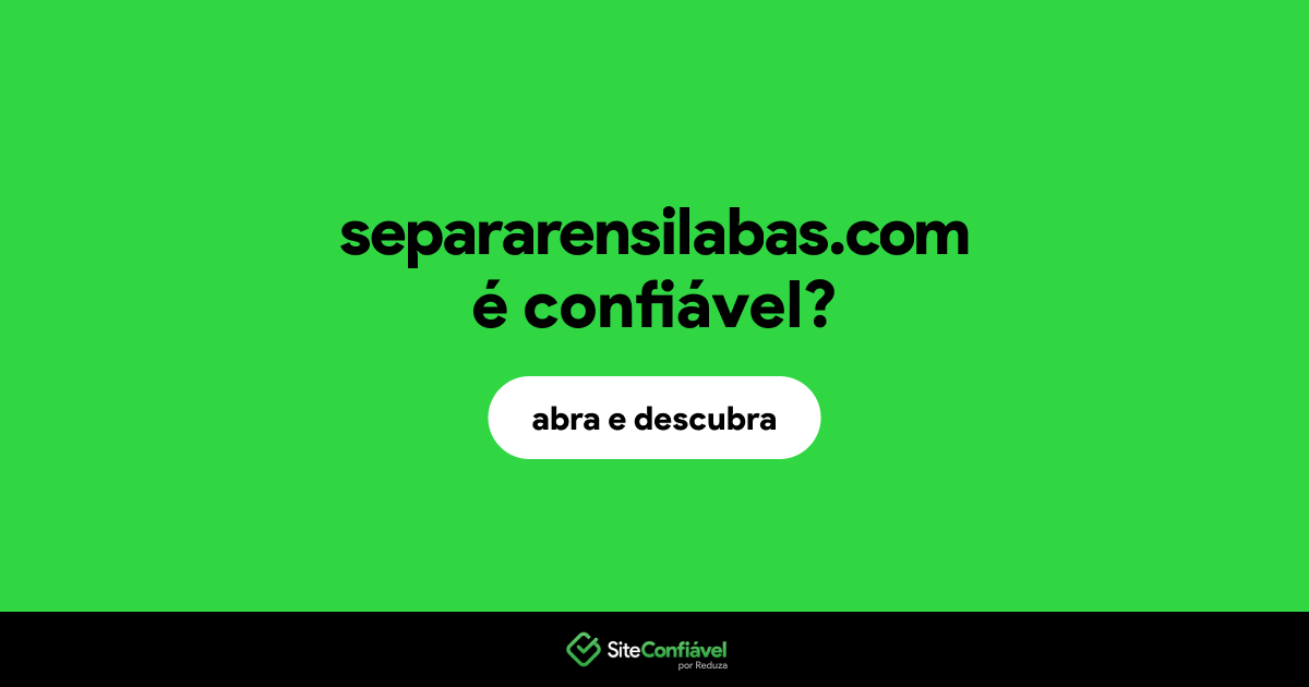 O site separarensilabas.com é confiável?