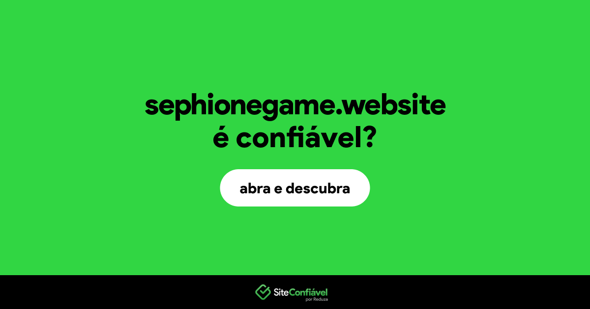 O site sephionegame.website é confiável?