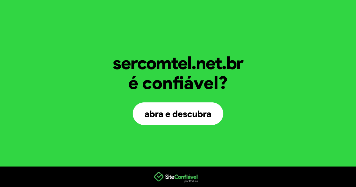 O site sercomtel.net.br é confiável?