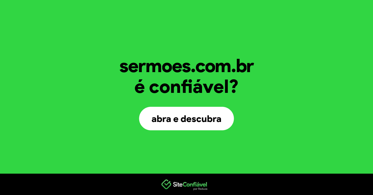 O site sermoes.com.br é confiável?