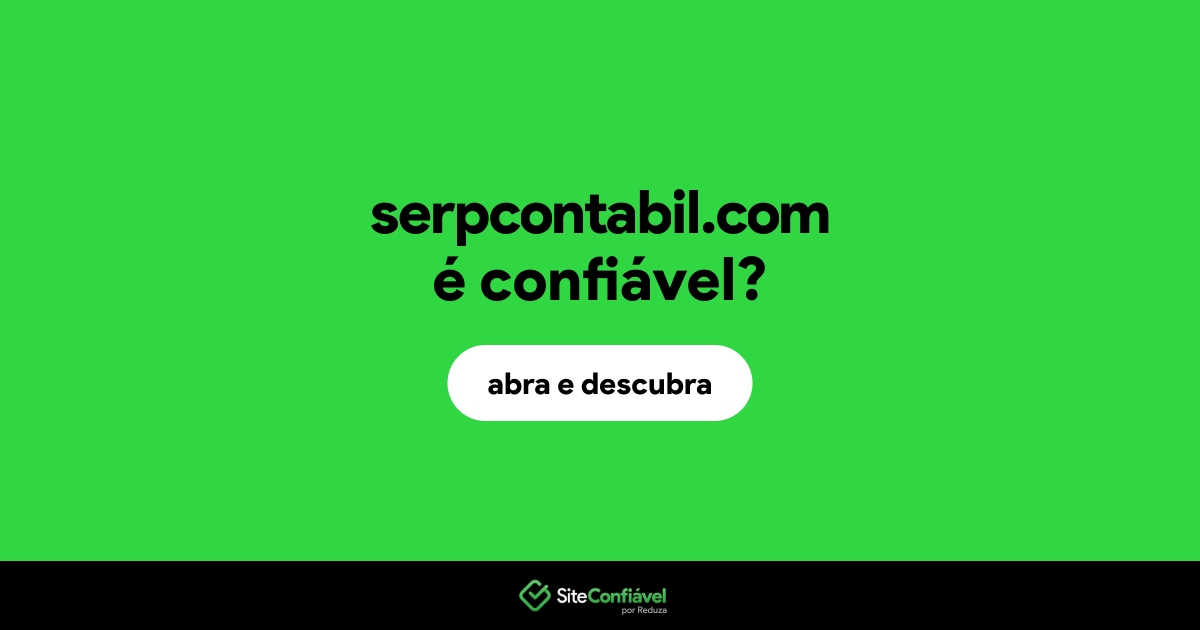 O site serpcontabil.com é confiável?
