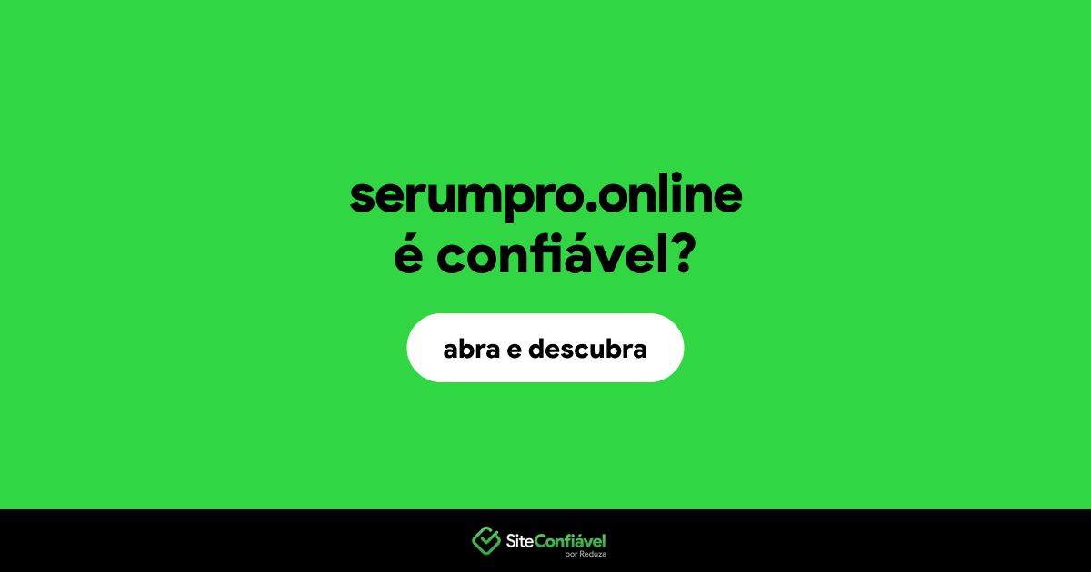 O site serumpro.online é confiável?