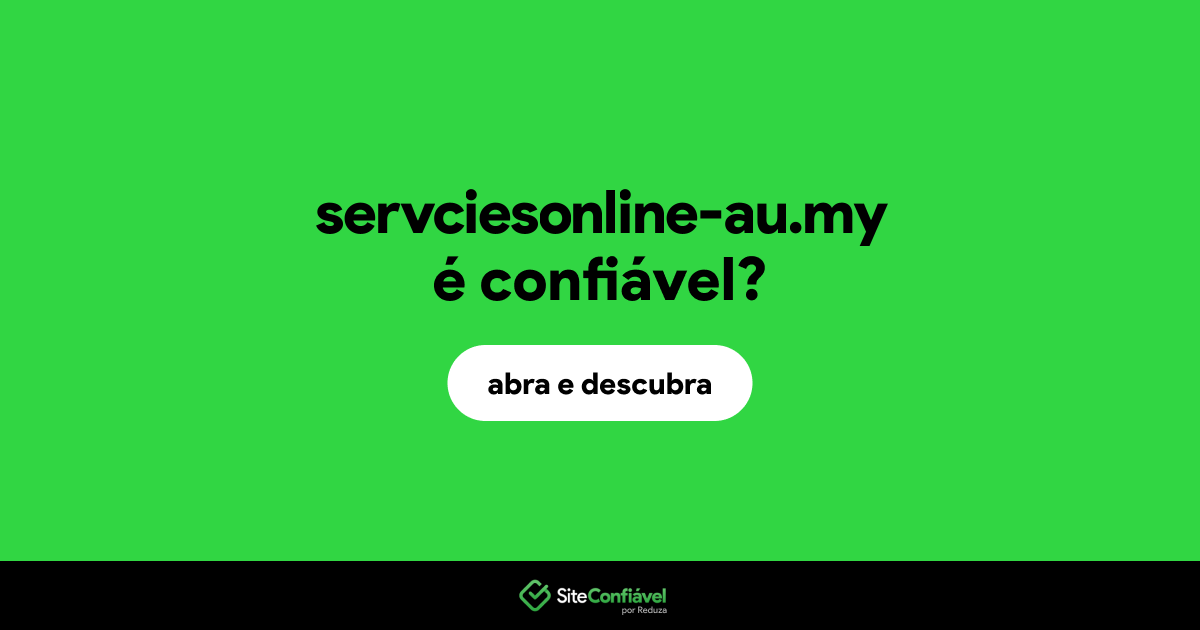 O site servciesonline-au.my é confiável?
