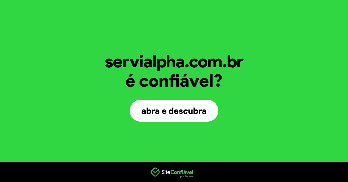 O site servialpha.com.br é confiável?