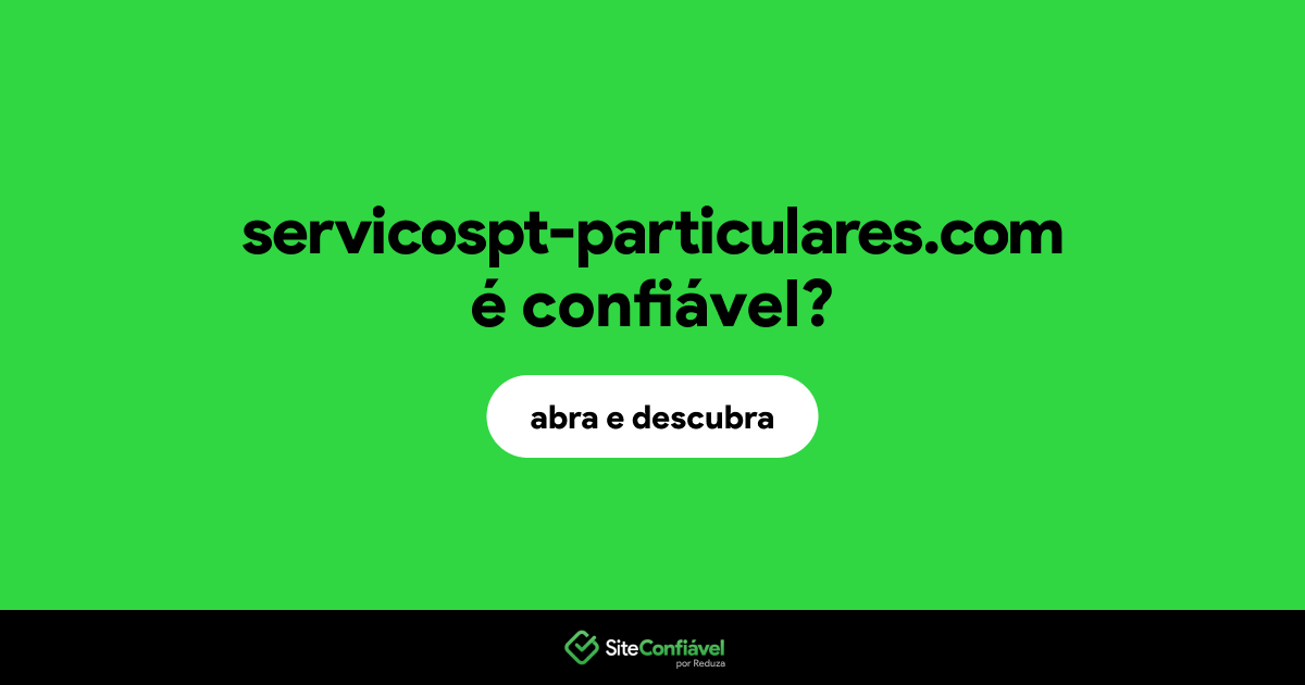 O site servicospt-particulares.com é confiável?