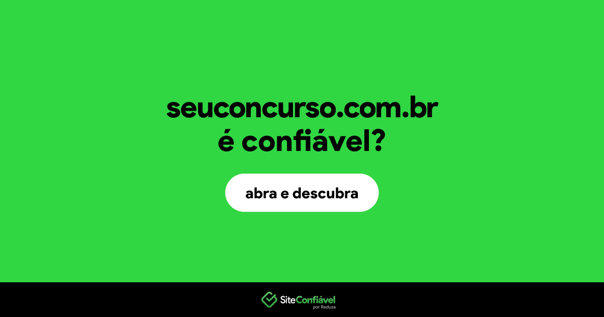O site seuconcurso.com.br é confiável?