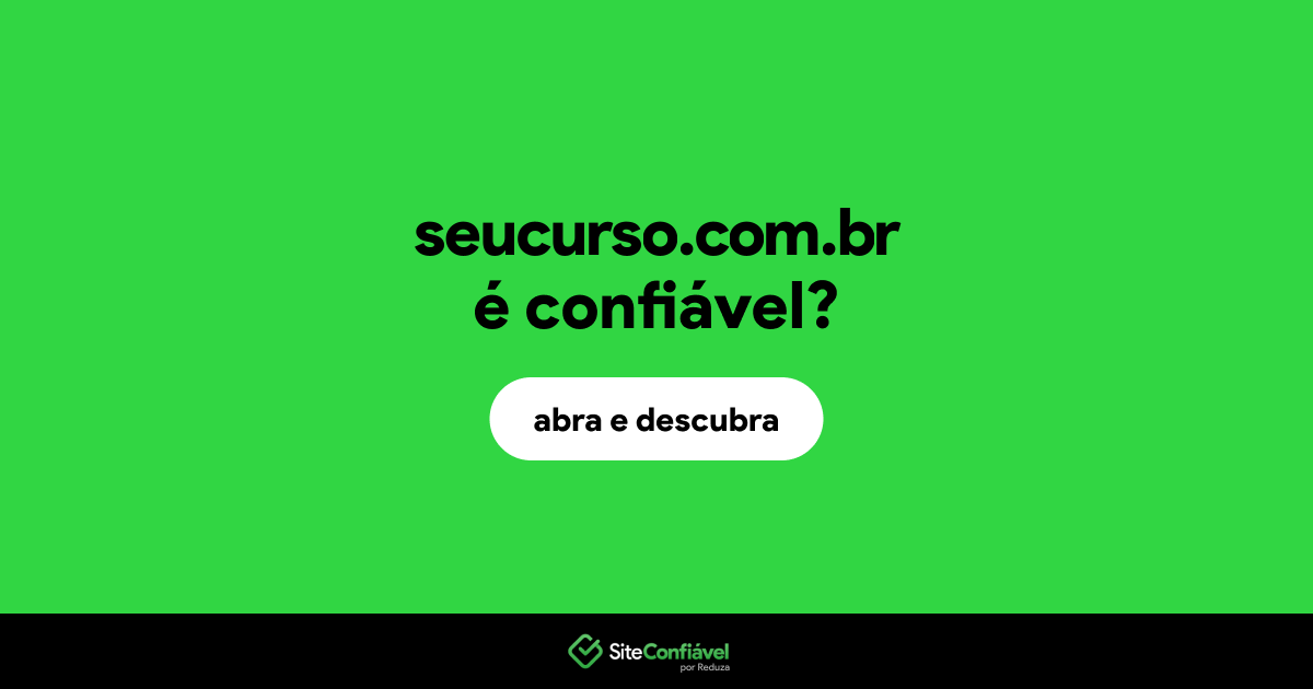O site seucurso.com.br é confiável?