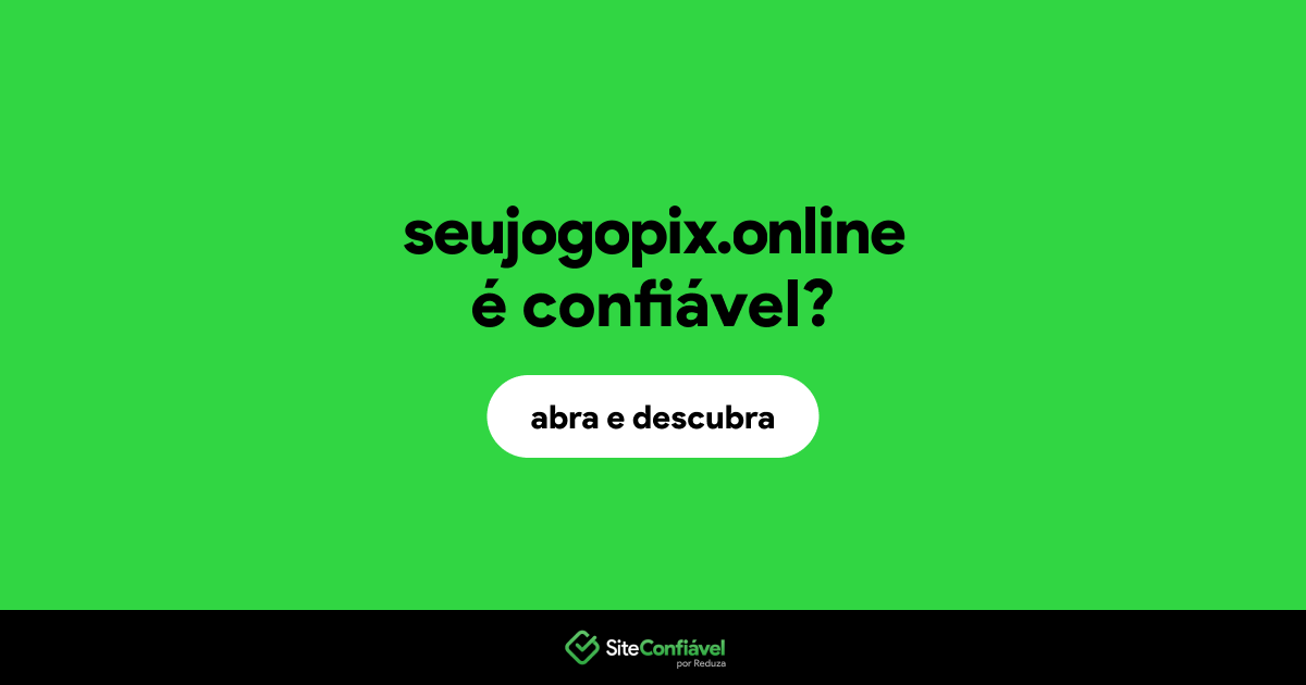 O site seujogopix.online é confiável?