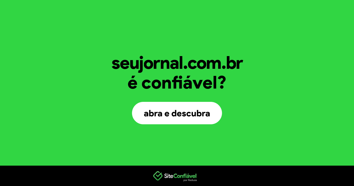 O site seujornal.com.br é confiável?