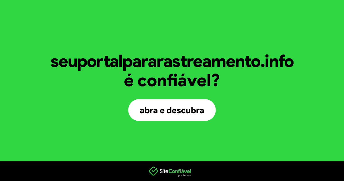 O site seuportalpararastreamento.info é confiável?