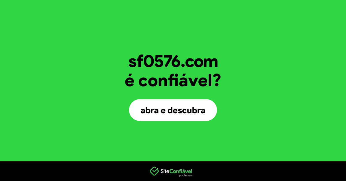 O site sf0576.com é confiável?