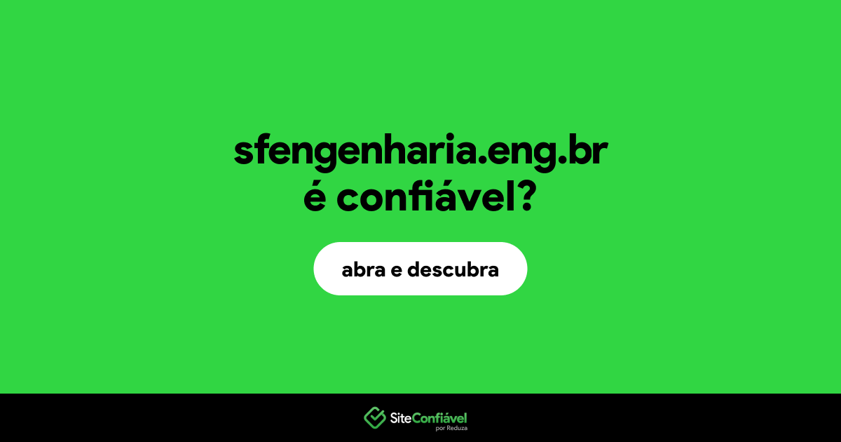 O site sfengenharia.eng.br é confiável?