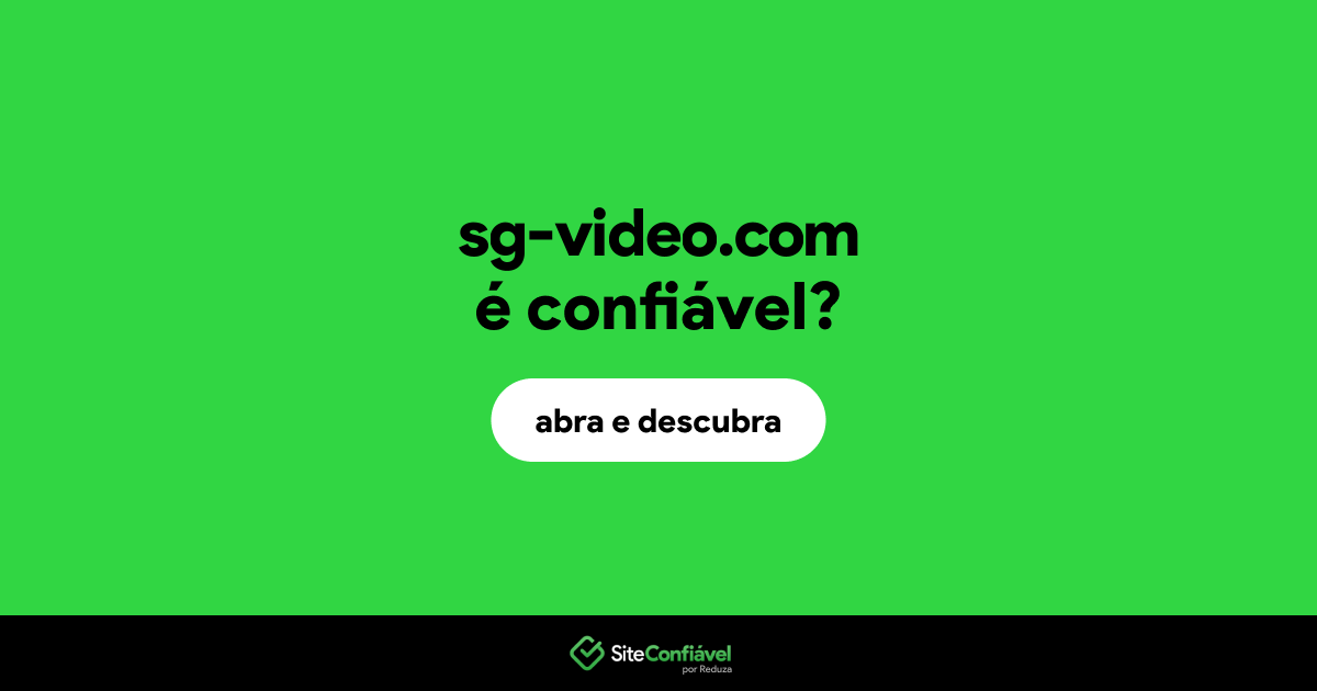 O site sg-video.com é confiável?