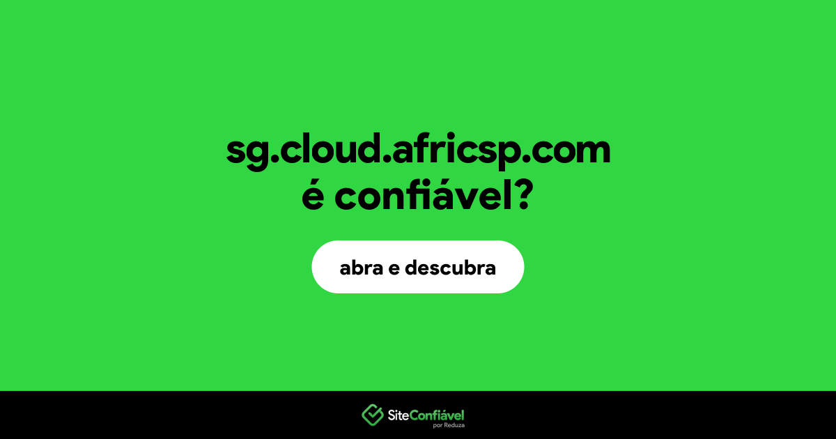 O site sg.cloud.africsp.com é confiável?