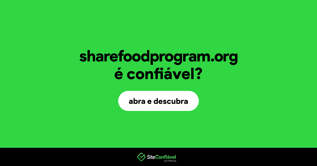 O site sharefoodprogram.org é confiável?