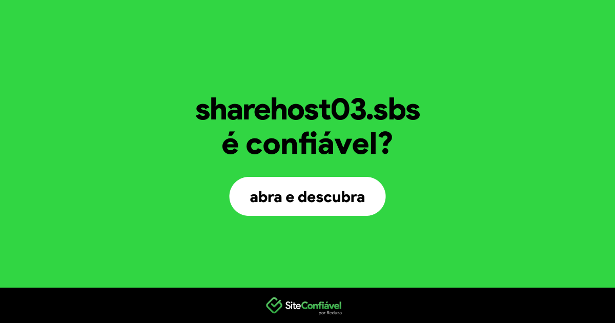 O site sharehost03.sbs é confiável?