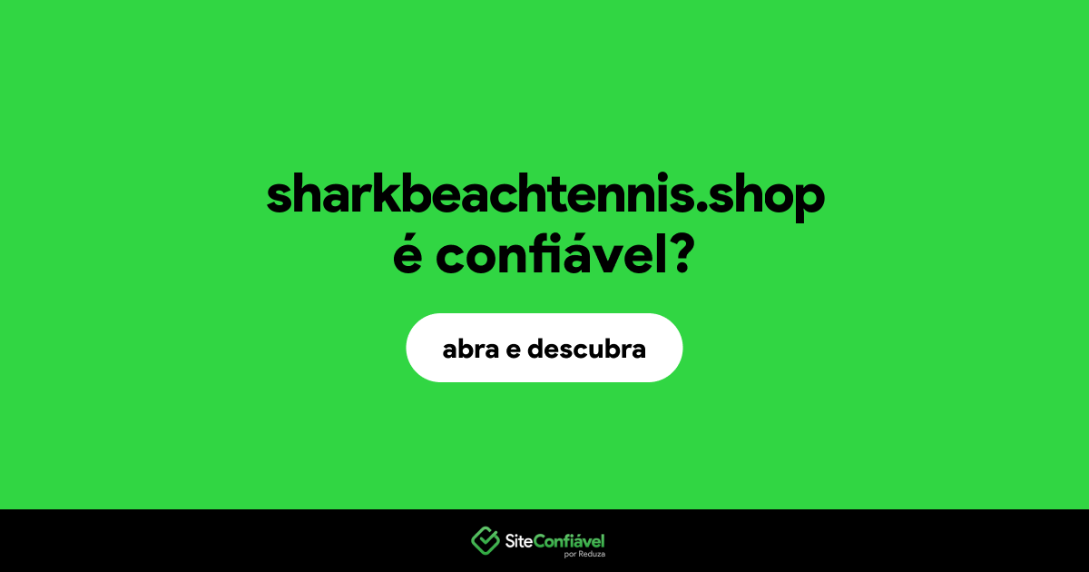 O site sharkbeachtennis.shop é confiável?