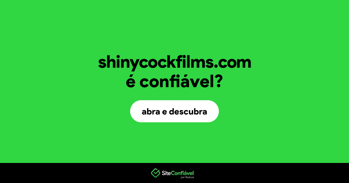 O site shinycockfilms.com é confiável?