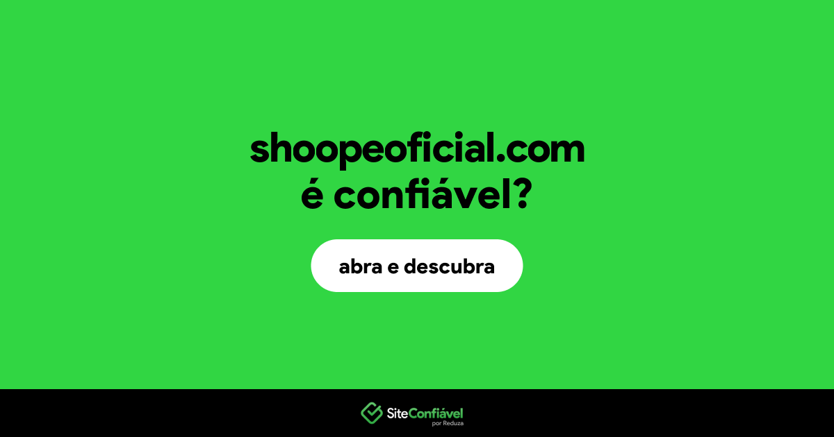 O site shoopeoficial.com é confiável?