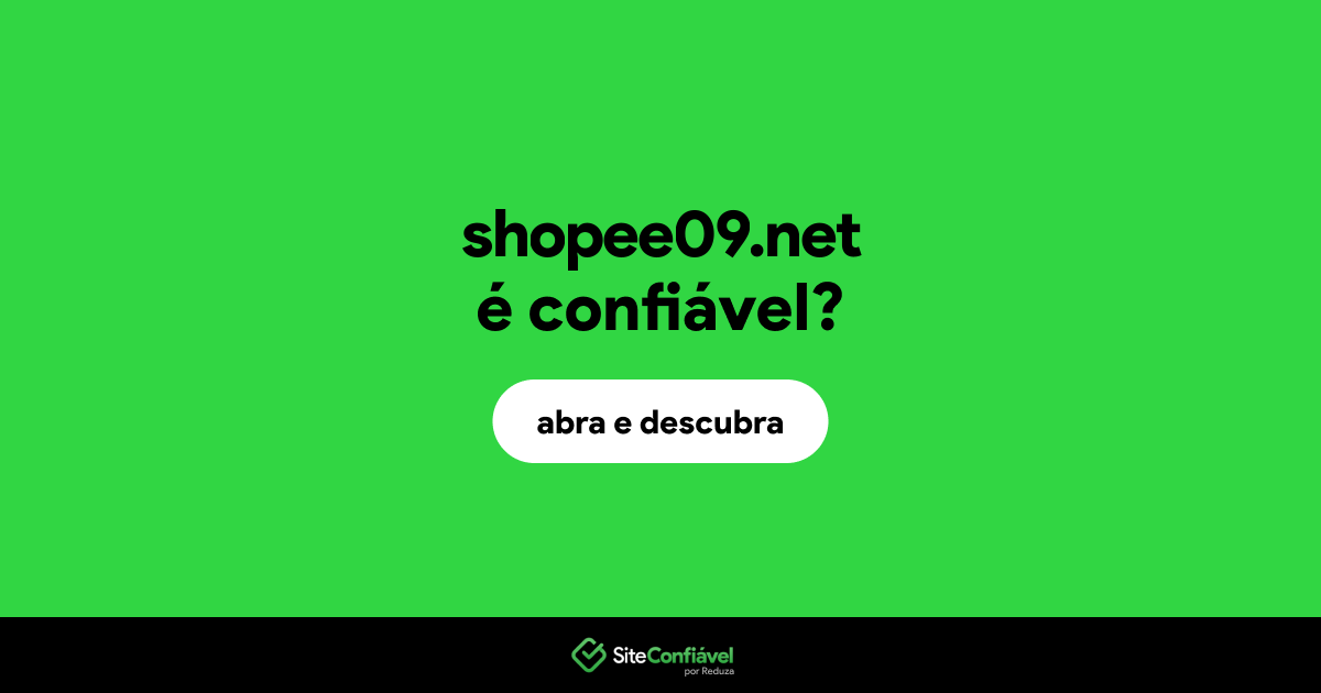 O site shopee09.net é confiável?