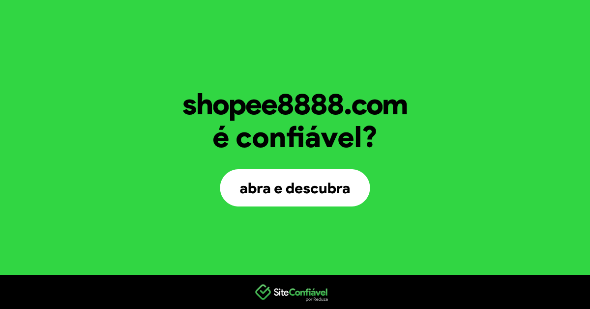 O site shopee8888.com é confiável?