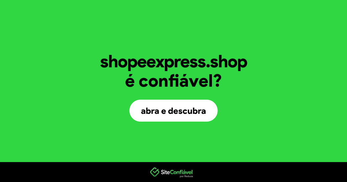 O site shopeexpress.shop é confiável?
