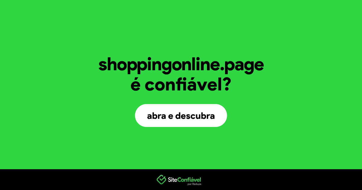O site shoppingonline.page é confiável?