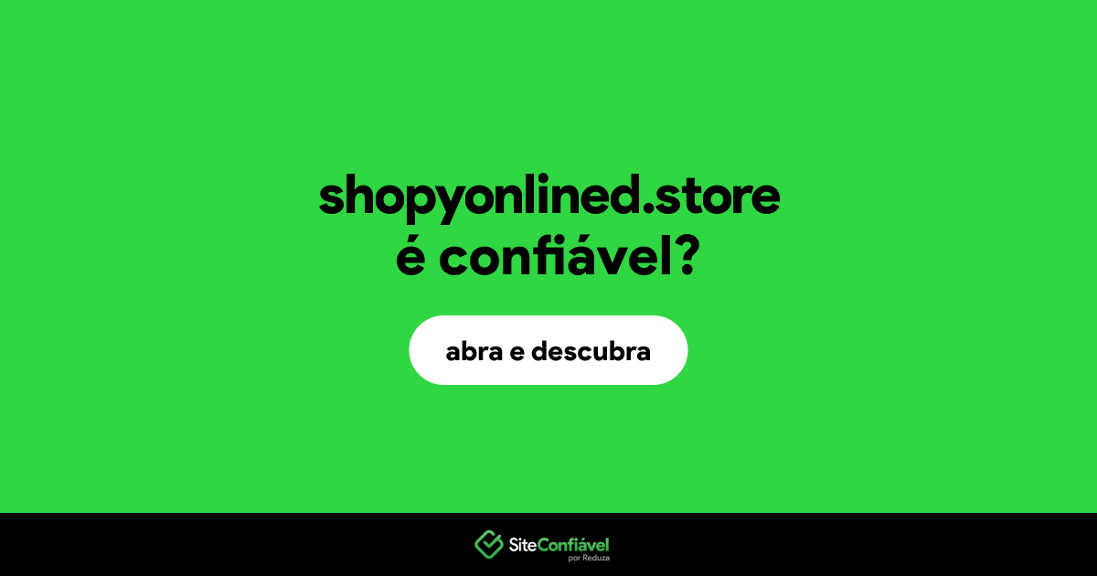 O site shopyonlined.store é confiável?