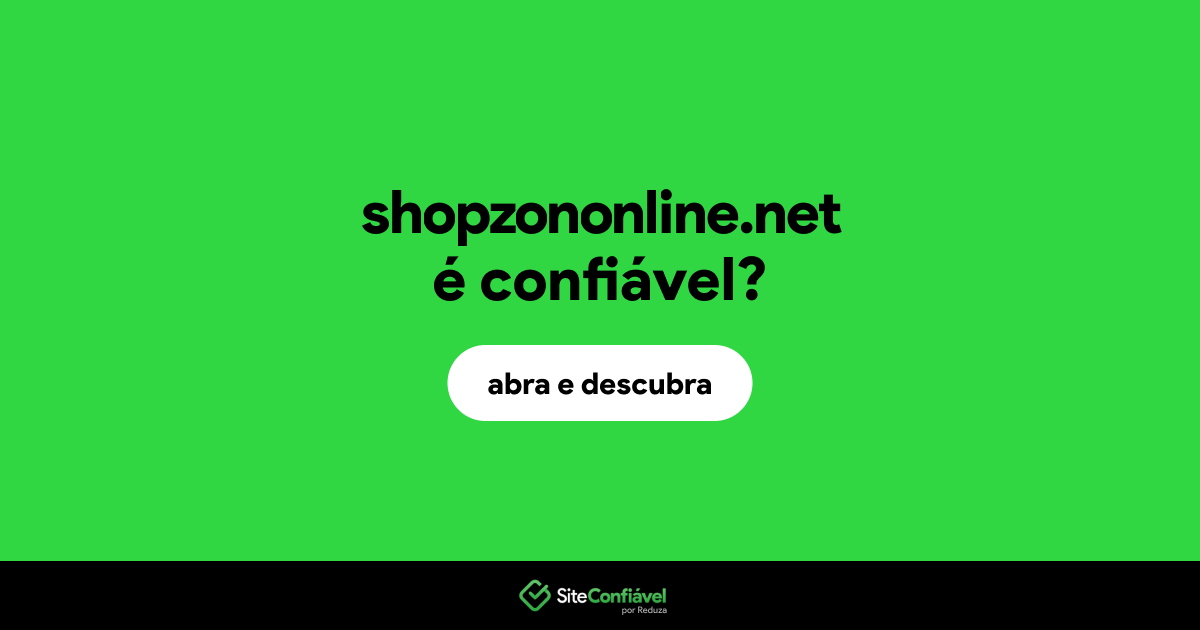 O site shopzononline.net é confiável?