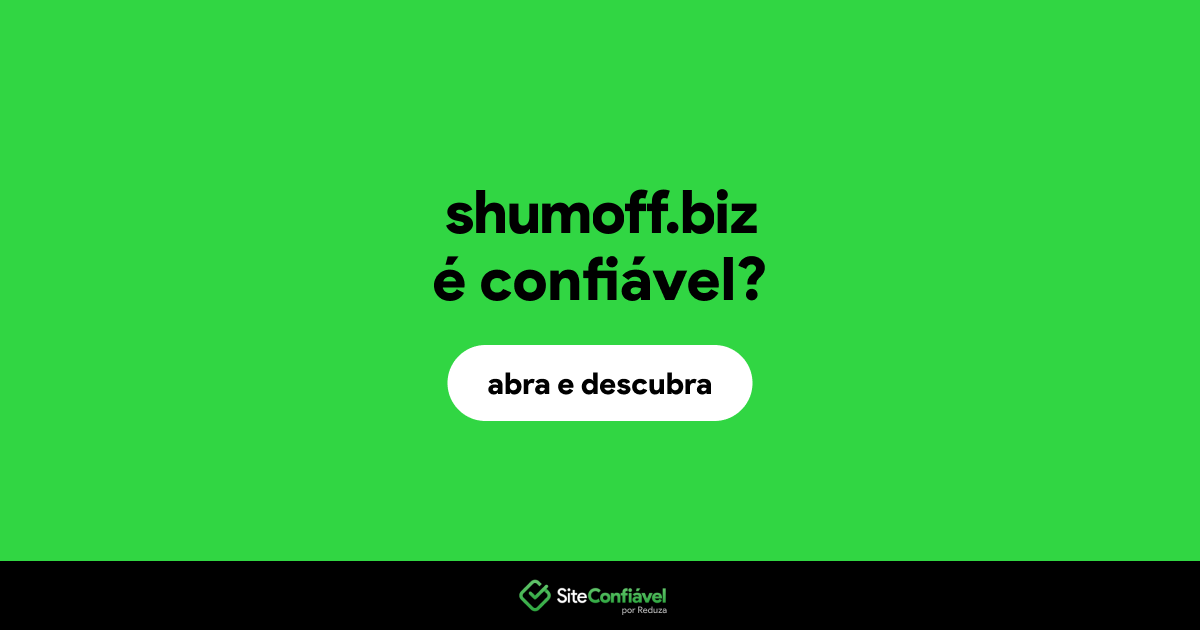 O site shumoff.biz é confiável?