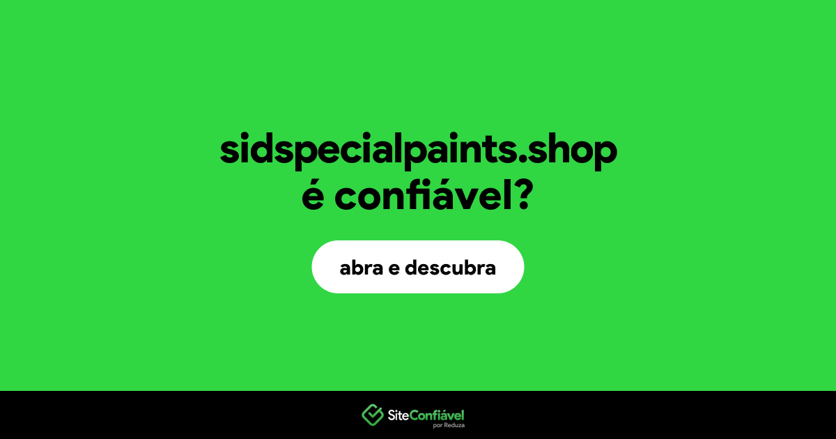 O site sidspecialpaints.shop é confiável?