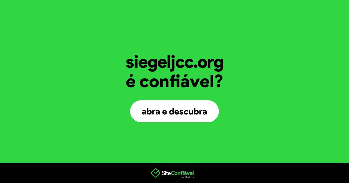 O site siegeljcc.org é confiável?