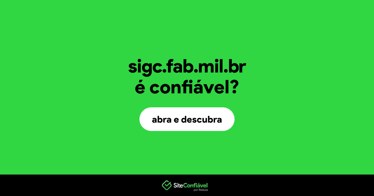 O site sigc.fab.mil.br é confiável?