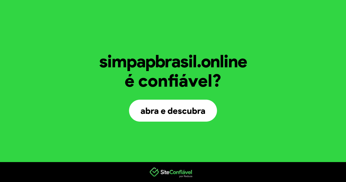 O site simpapbrasil.online é confiável?