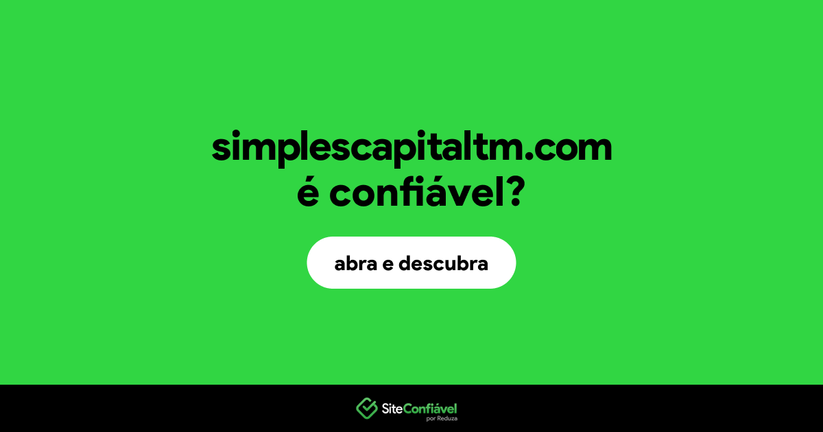 O site simplescapitaltm.com é confiável?