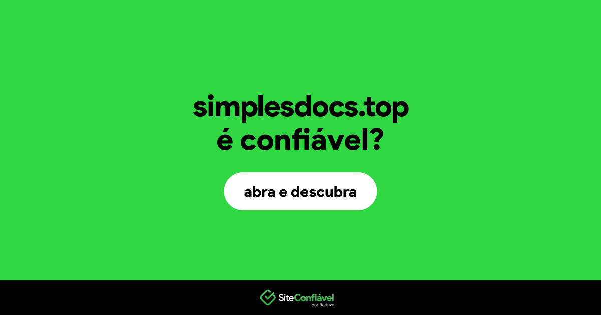 O site simplesdocs.top é confiável?