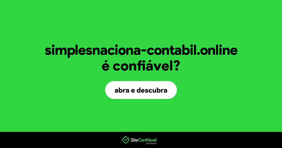 O site simplesnaciona-contabil.online é confiável?